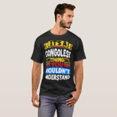 Congolese DR Congo Flag Its A Congolese Thing T-shirt (Voorkant volledig)