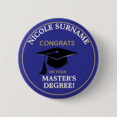 Congrats Grad! Master's degree custom  Ronde Button 5,7 Cm (Voorkant)