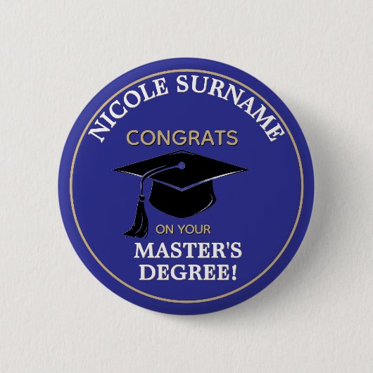 Congrats Grad! Master's degree custom  Ronde Button 5,7 Cm (Voorkant)