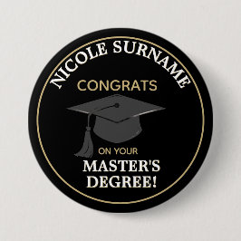 Congrats Grad! Master's degree custom  Ronde Button 5,7 Cm