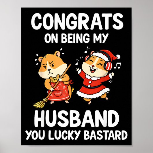 Congrats On Being My Husband You Lucky Poster (Voorkant)