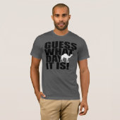 Conjecture quel jour c'est T-shirt de chameau de (Devant entier)