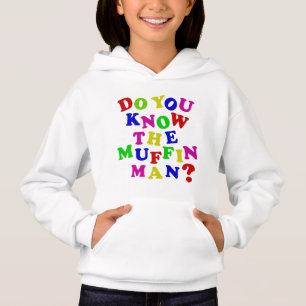 Connais-tu le Muffin Man ?