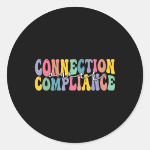 Connection Over Compliance Awareness Month Ronde Sticker