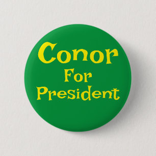 Conor voor President Ronde Button 5,7 Cm