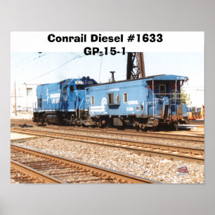 Conrail Diesel #1633 GP-15-1 en kool Poster
