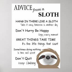 Conseil inspirant d'une affiche de Sloth