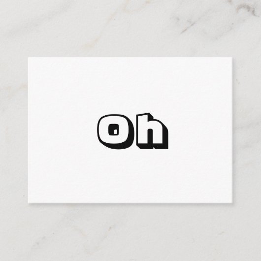 Conseil Oh, noir blanc audacieux carte moderne (Devant)