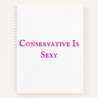 Conservatief is sexy Notitieboek