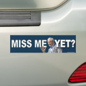 Conservatieve "Miss Me Toch?" bumpersticker (Op auto)