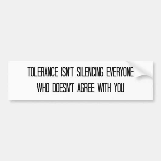 Conservatieve "Tolerance"-Bumpersticker Bumpersticker (Voorkant)