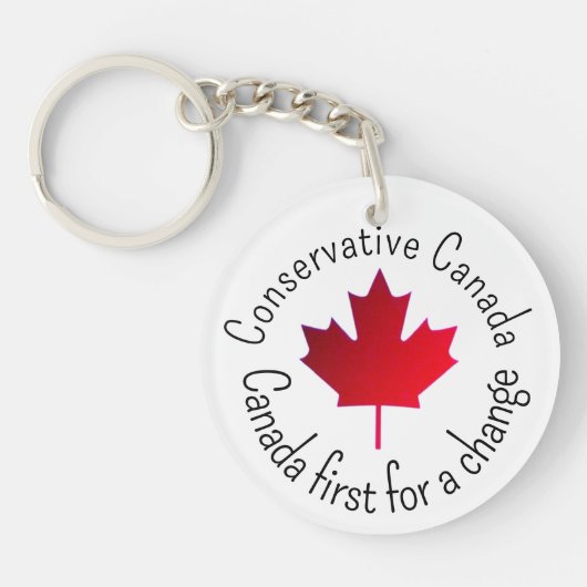 Conservative Canada. Canada first for a change. Sleutelhanger (Voorkant)