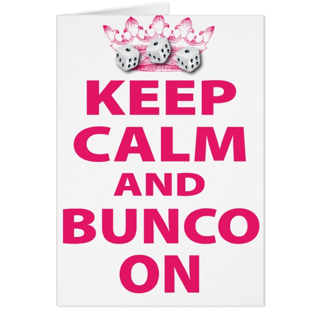 Conserver le calme et Bunco sur la conception (Devant)