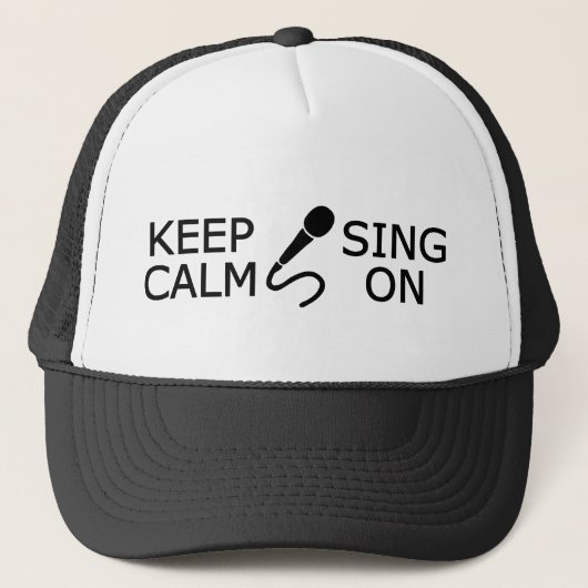 Conserver le calme et chanter sur le casquette - c (Devant)