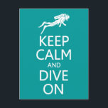 Conserver le calme et la plongée sur la carte post<br><div class="desc">Un grand cadeau pour un plongeur ! En utilisant la fonction "customiser",  vous pouvez modifier (modifier) la couleur arrière - plan de cet élément et ajouter votre propre texte si vous le souhaitez. Voir mon magasin pour plus d'articles avec ce design.</div>