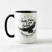 Conserver le calme et l'amour Crows mug (Gauche)