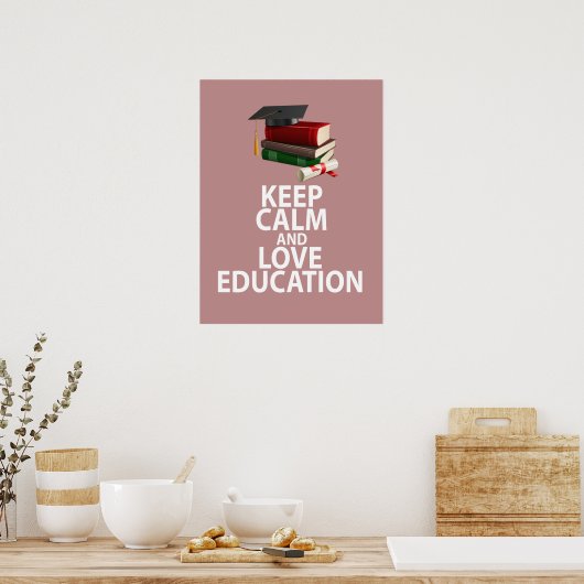 Conserver le calme et l'amour Éducation Affiche un (Cuisine)