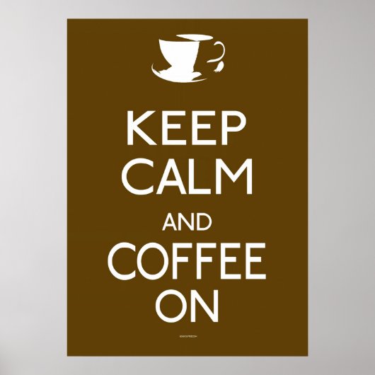 Conserver le calme et le café - affiche (Devant)