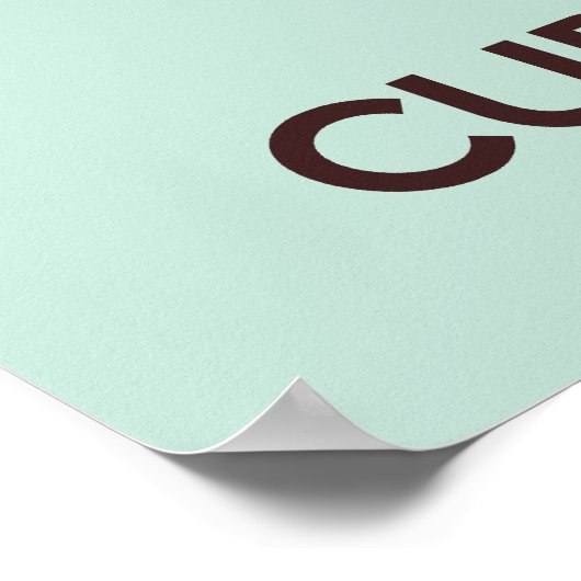 Conserver le calme et manger des gâteaux Poster (Coin)