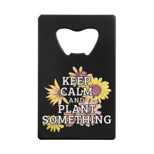 Conserver le calme et quelque chose de Plante - Ga (Devant)