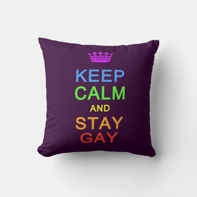 Conserver le calme et rester gay coussin personnal (Recto)
