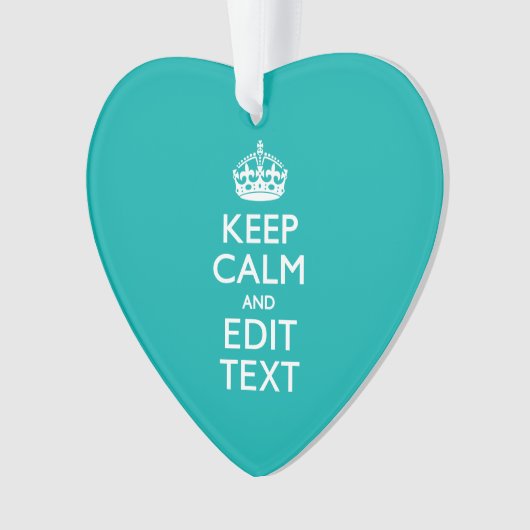 Conserver Le Calme Et Votre Texte Accent Turquoise (devant)