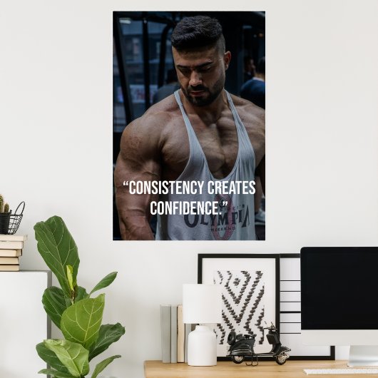 Consistency Creates Confidence – Quote Poster (Bureau à domicile)