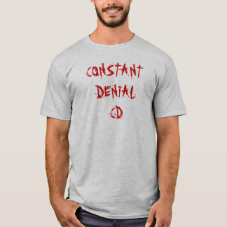CONSTANT DENIAL CD T-SHIRT