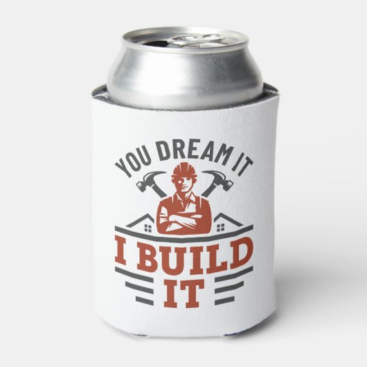 Constructie je droomt het zelf blikjeskoeler (Blikje Voorkant)