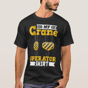 Constructiewerker kraanmachinist t-shirt