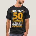 Construit il y a 50 ans Tshirt I 50th Birthday Par<br><div class="desc">Construit il y a 50 ans Tshirt I 50th Birthday Party T-shirt cadeau</div>