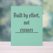 Construit par l'Effort, Pas par les Excuses – Moti (Neutre)