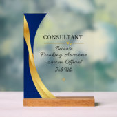Consultant Office Quote Acrylic Sign (Neutre)