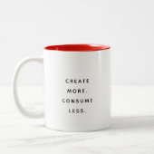 Consume Less Typography Modern Two-Tone Mug (Gauche)