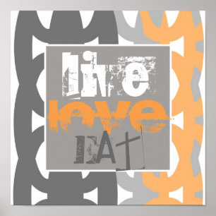 contemporary poster text live love eat