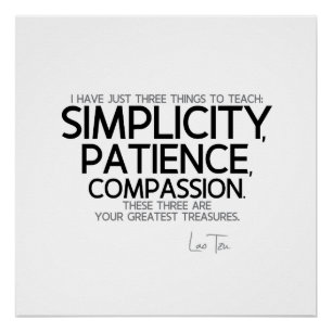CONTINGENTEN: Lao Tzu: Eenvoud, geduld, mededogen Perfect Poster