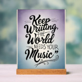 Continuer à écrire Le monde a besoin de votre musi (Neutre)