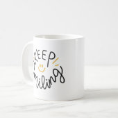 Continuer à sourire Mug (Devant gauche)