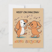 "Continuez à danser !" Carte d'anniversaire avec d (Devant)