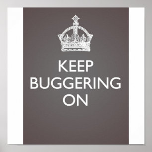 Continuez à faire du bugging - Poster gris Cool