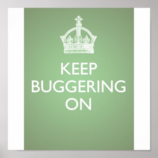 Continuez à faire du bugging - Poster vert de conc (Devant)