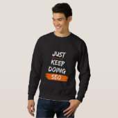 Continuez à faire SEO - Sweatshirt de base pour ho (Devant entier)