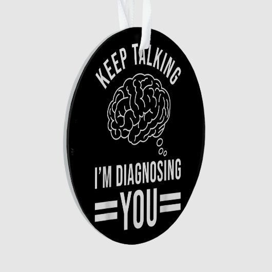 Continuez à parler Je vous diagnostique Citations (devant)