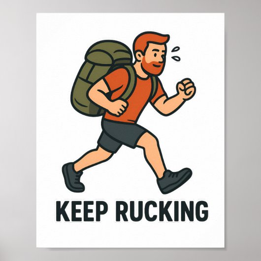 Continuez à Rucking - Affiche de Marche Motivante (Devant)