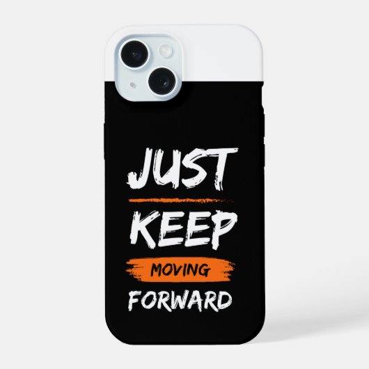Continuez d'aller de l'avant 💪 | iPhone 16 Ca mot (Verso)