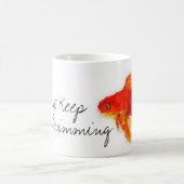 "Continuez juste à nager" la tasse de café de (Centre)