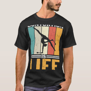 Contortion is het leven Grappige Gymnast T-shirt