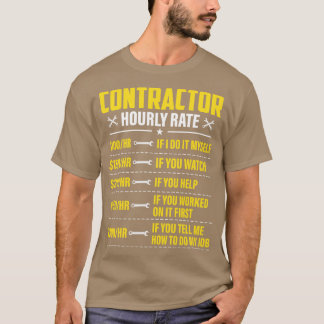Contractant Uourly rate Funny Labour Day T-shirt