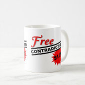 Contradictions libres Drôle Mug (Devant droit)