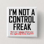 Control Freak Funny Button Badge Pin (Voorkant)